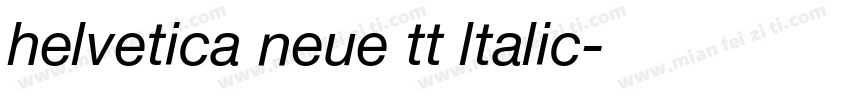 helvetica neue tt ltalic字体转换
